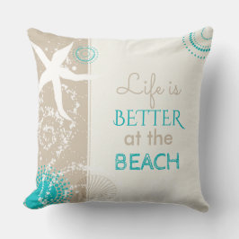 Das Leben am Strand ist besser Kissen