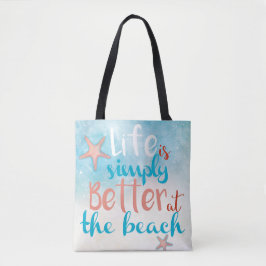 Das Leben am Strand ist einfach besser | Tasche