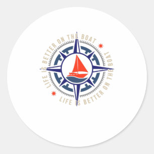 Das Leben auf dem Segelboot ist besser Runder Aufkleber