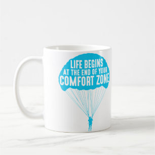 Das Leben beginnt am Ende deiner Komfortzone Lusti Kaffeetasse