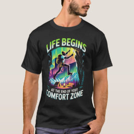 DAS LEBEN BEGINNT AM ENDE IHRER KOMFORT ZONE D03 T-Shirt
