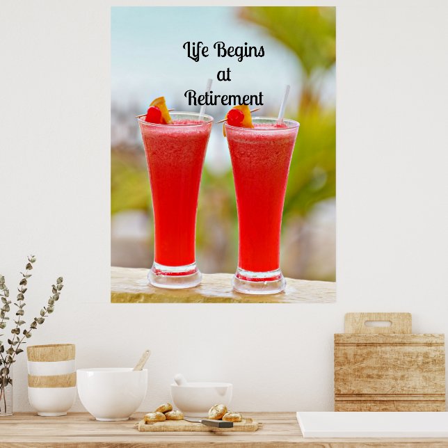 Das Leben beginnt bei der Pension - Frostige tropi Poster (Küche)