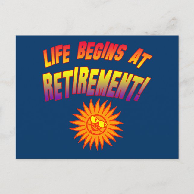 Das Leben beginnt bei der Pension! Postkarte (Vorderseite)
