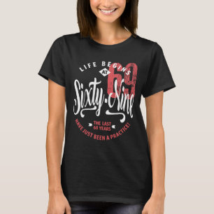 Das Leben beginnt mit 69 69. Geburtstag T-Shirt