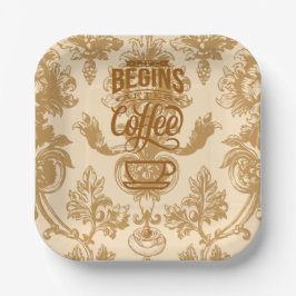 Das Leben beginnt mit Kaffee Pappteller