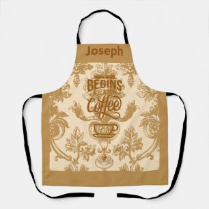 Das Leben beginnt mit Kaffee Schürze
