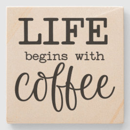 Das Leben beginnt mit Kaffee - Steinuntersetzer