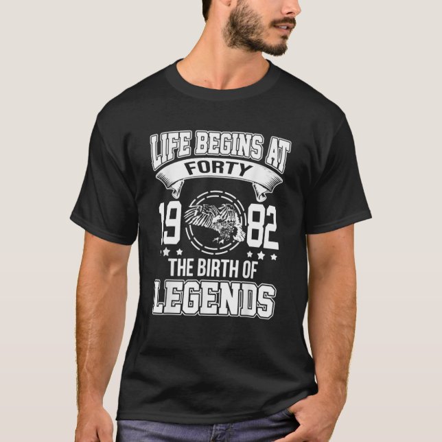 Das Leben beginnt mit vierzig 1982 mit der Geburt  T-Shirt (Vorderseite)