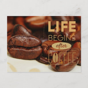 Das Leben beginnt nach dem Coffee-Coffein-Addict Postkarte