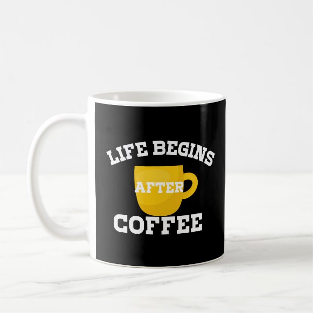 Das Leben beginnt nach dem Kaffee Basic Dunkel Kaffeetasse (Links)