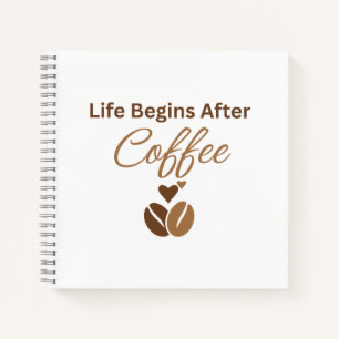 Das Leben beginnt nach dem Kaffee, gemütlicher Mor Notizbuch