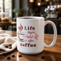 Das Leben beginnt nach dem Kaffee