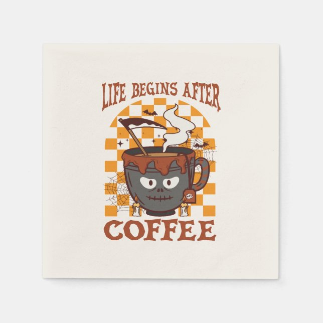 Das Leben beginnt nach dem Kaffee Serviette (Vorderseite)