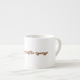 Das Leben beginnt nach Espresso Espressotasse