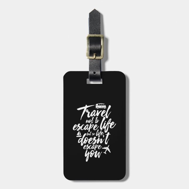 Das Leben bei einem inspirierenden Reisekostenvora Gepäckanhänger (Vorderseite vertikal)