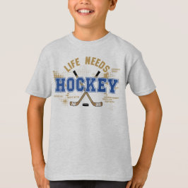Das Leben braucht Hockey Hockey Hockey T-Shirt