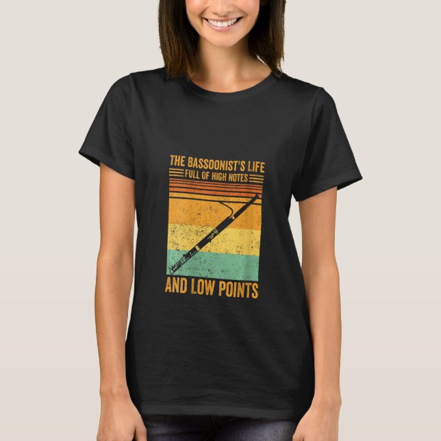 Das Leben der Bassoonisten der Frauen mit hohem An T-Shirt (Vorderseite)