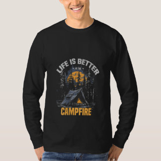 Das Leben der Frauen ist besser am Lagerfeuer Lust T-Shirt