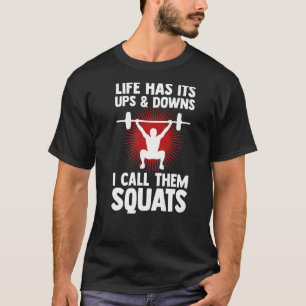Das Leben der Gewichtszunahme hat seine Höhen und  T-Shirt