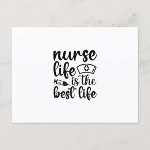 Das Leben der Krankenschwester ist das beste Leben Postkarte