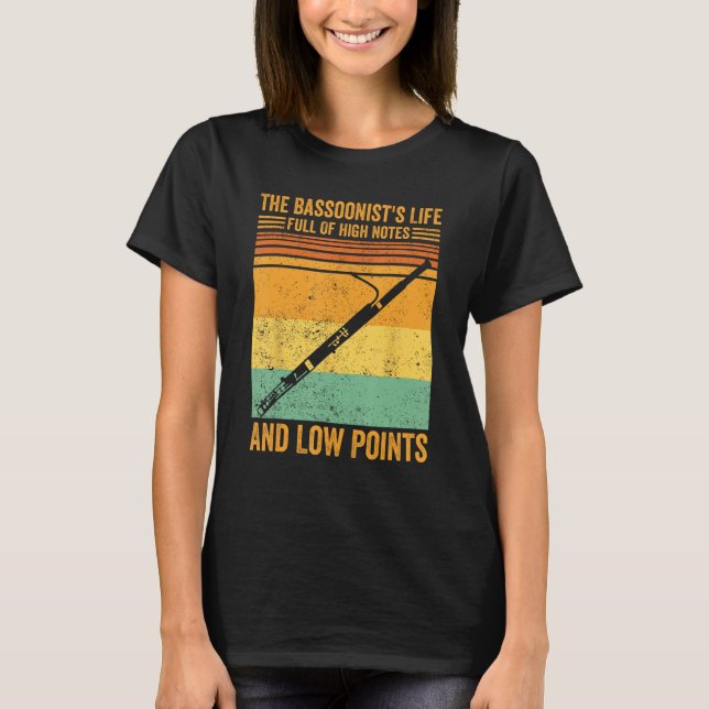 Das Leben des Bassoonisten voller hoher Noten nied T-Shirt (Vorderseite)