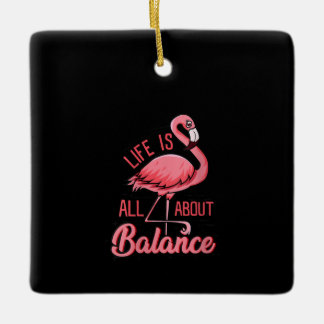 Das Leben dreht sich alles um Balance Funny Flamin Keramikornament