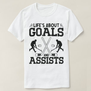 Das Leben dreht sich um Ziele und hilft Hockey Lov T-Shirt