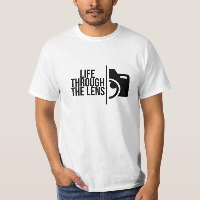 Das Leben durch die Linsen - Zitat zur kreativen F T-Shirt (Vorderseite)