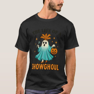 Das Leben einer Showghoul Lustige Retro-Halloween- T-Shirt