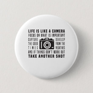 Das Leben eines Fotografen ist wie eine Fotografie Button