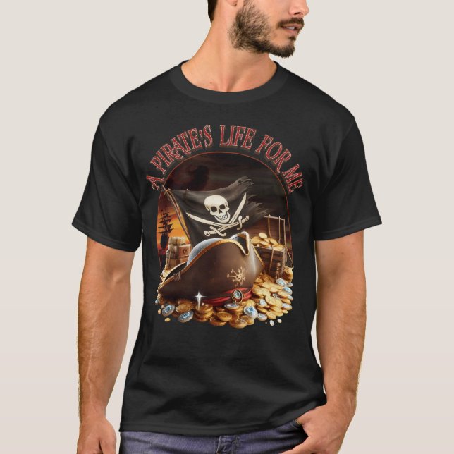 Das Leben eines Piraten für mich T-Shirt (Vorderseite)