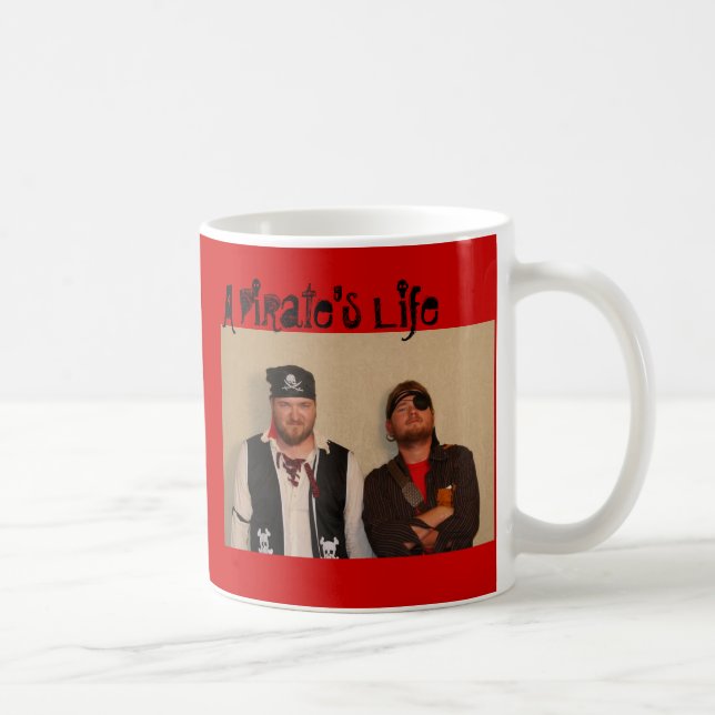 Das Leben eines Piraten Kaffeetasse (Rechts)