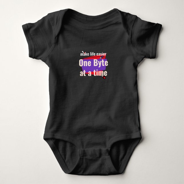 Das Leben einfacher machen, ein Byte nach dem ande Baby Strampler (Vorderseite)