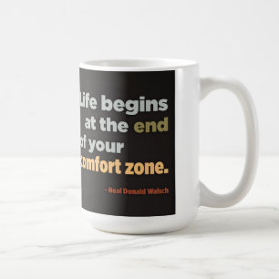 Das Leben fängt am Ende Ihrer Kuschelecke an Kaffeetasse