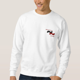Das Leben fühlt sich wegen des Leidens vom Paradie Sweatshirt