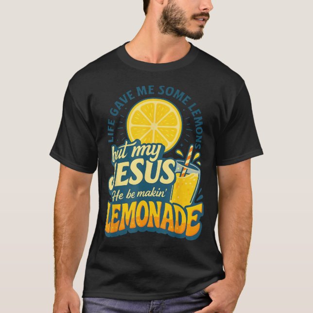 Das Leben gab mir ein bisschen Zitrone, aber mein  T-Shirt (Vorderseite)