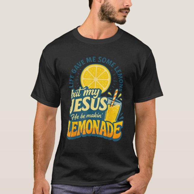 Das Leben gab mir ein bisschen Zitrone, aber mein  T-Shirt (Vorderseite)