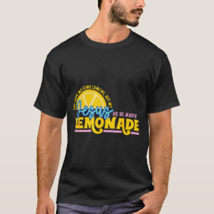 Das Leben gab mir einige Zitronen, aber Jesus mach T-Shirt