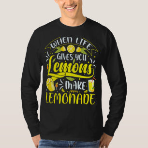 Das Leben gibt euch Lemonen Lemonade Juice machen T-Shirt