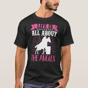 Das Leben im Barrel Racer dreht sich um das angler T-Shirt