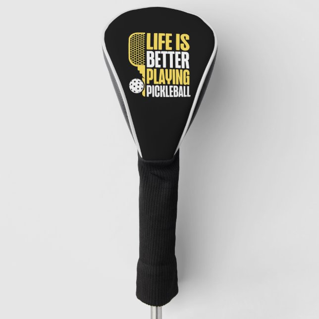Das Leben im Pickleball ist besser Golf Headcover (Vorderseite)