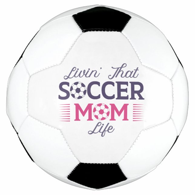 Das Leben in der Fußball-Mama Fußball (Vorderseite)