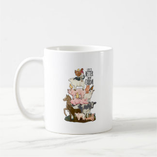 Das Leben in der Landwirtschaft ist besser  Kaffeetasse
