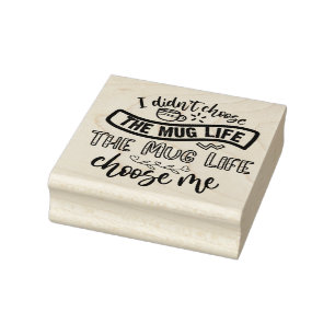 Das Leben in der Tasse Gummistempel