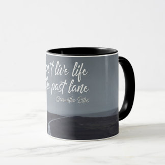 Das Leben in der Vergangenheit von Samantha Ellis Tasse