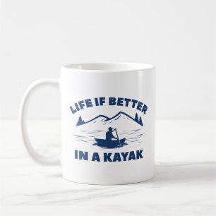 Das Leben in Kajak ist besser Kaffeetasse
