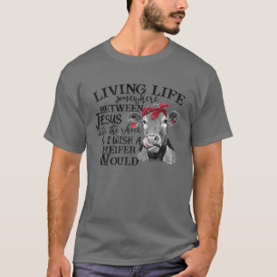 Das Leben irgendwo zwischen Jesus nimmt das Rad T-Shirt