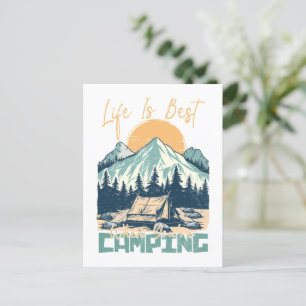 Das Leben ist am besten, wenn man Camping ist - Na Postkarte
