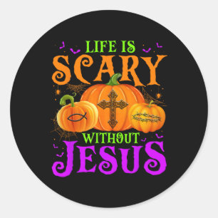 Das Leben ist Beängstigend ohne Jesus Fall Hallowe Runder Aufkleber