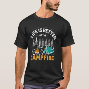 Das Leben ist besser am Lagerfeuer Camping-Familie T-Shirt